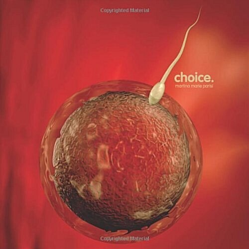 Choice (Paperback)
