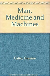 Man, Medicine and Machines (CD-ROM)