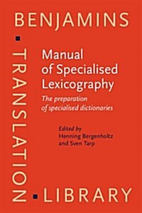 Manual of Specialised Lexicography (Hardcover)