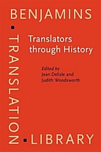 Translators Through History (Hardcover)