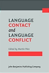 Language Contact and Language Conflict (Hardcover)