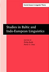 Studies in Baltic and Indo-European Linguistics (Hardcover)
