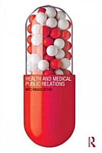 Health and Medical Public Relations (Paperback)