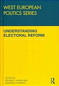 Understanding Electoral Reform (Hardcover)