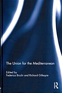 The Union for the Mediterranean (Hardcover)