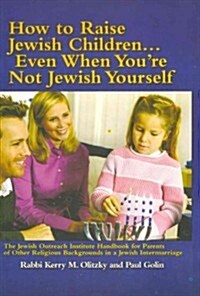 How to Raise Jewish Children (Paperback)