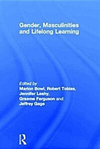 Gender, Masculinities and Lifelong Learning (Hardcover)