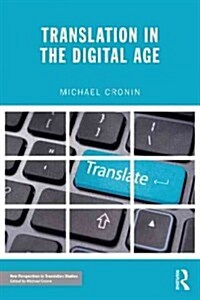 Translation in the Digital Age (Paperback, New)