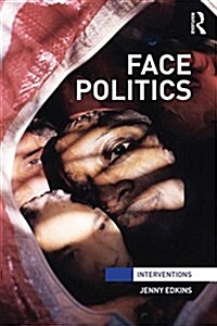 Face Politics (Paperback)