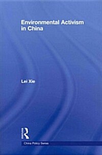 Environmental Activism in China (Paperback)