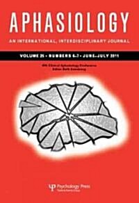 40th Clinical Aphasiology Conference : A Special Issue of Aphasiology (Paperback)