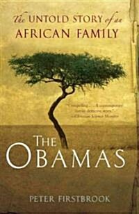 The Obamas: The Untold Story of an African Family (Paperback)
