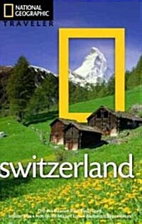 National Geographic Traveler: Switzerland (Paperback)