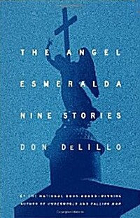 [중고] The Angel Esmeralda: Nine Stories                                                                                                                