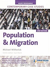 AS/A-level Geography Contemporary Case Studies : Population & Migration (Paperback, 2 Rev ed)