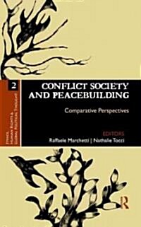 Conflict Society and Peacebuilding : Comparative Perspectives (Hardcover)