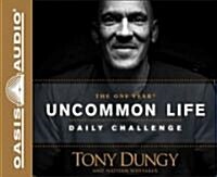 The One Year Uncommon Life Daily Challenge (Audio CD, Unabridged)