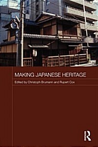 Making Japanese Heritage (Paperback)