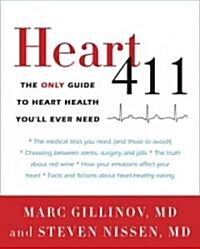 [중고] Heart 411: The Only Guide to Heart Health Youll Ever Need (Paperback)