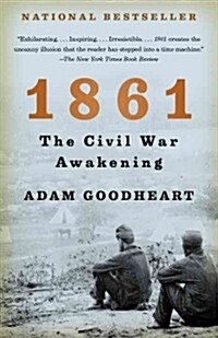 1861: The Civil War Awakening (Paperback)