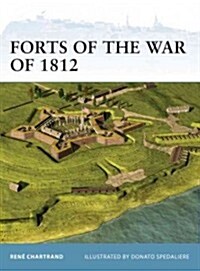 Forts of the War of 1812 (Paperback)