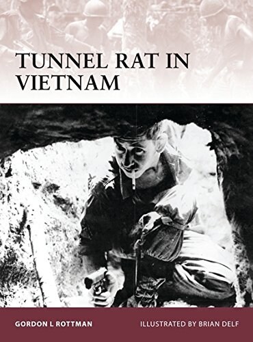 Tunnel Rat in Vietnam (Paperback)