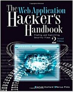 The Web Application Hacker's Handbook: Finding and Exploiting Security Flaws (Paperback, 2)