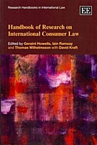 Handbook of Research on International Consumer Law (Paperback, Reprint)