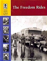 The Freedom Rides (Library, 1st)