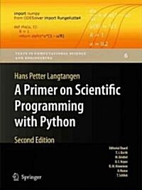 A Primer on Scientific Programming With Python (Hardcover, 2nd)