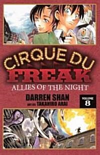 Cirque Du Freak 8: Allies of the Night (Prebound, Bound for Schoo)