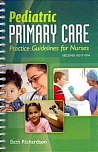 Pediatric Primary Care (Paperback, 2nd, Spiral, Revised)
