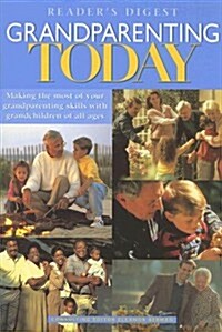 Readers Digest Grandparenting Today (Hardcover)