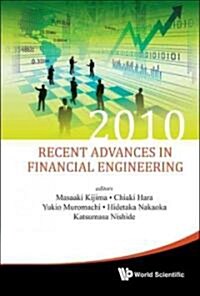 Recent Adv in Financial Eng 2010 (Hardcover, 2010)