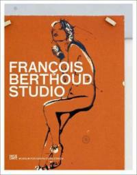 Francois-Berthoud-Studio : die Kunst der Modeillustration