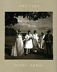 Diane Arbus: Untitled (Hardcover)