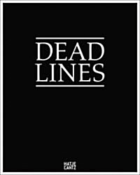Dead Lines: Death in Art, Media, Everyday (Hardcover)