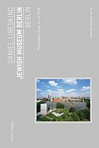 Daniel Libeskind: Jewish Museum Berlin (Paperback)