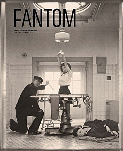 Fantom, Issue 09: Photographic Quarterly (Paperback, Spring 2012)