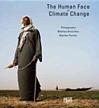 The Human Face of Climate Change (Hardcover)