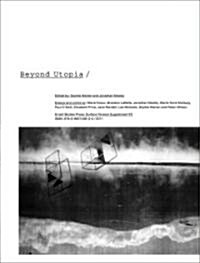 Surface Tension Supplement No. 5: Beyond Utopia (Paperback)