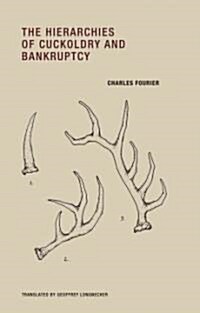 The Hierarchies of Cuckoldry and Bankruptcy (Paperback, New)