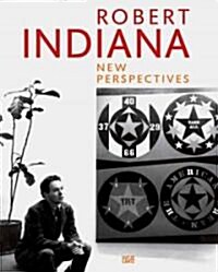 Robert Indiana: New Perspectives (Hardcover)