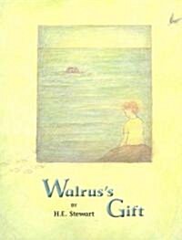 Walruss Gift (Hardcover)