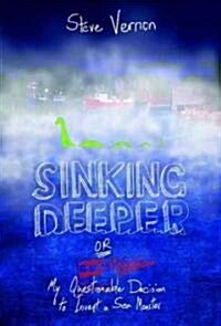 Sinking Deeper (Paperback)