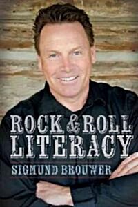 Rock & Roll Literacy (Paperback)