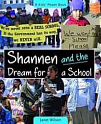 Shannen and the Dream for a School (Paperback)