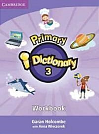 Primary I-Dictionary Level 3 Workbook (Paperback)