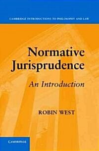 Normative Jurisprudence : An Introduction (Hardcover)