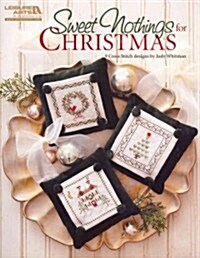 Sweet Nothings for Christmas (Leisure Arts #5327) (Paperback)